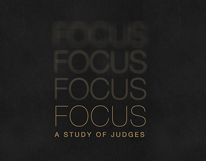 Focus Sermon Series