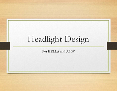 Headlights Design for HELLA AMW