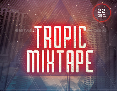 Tropic Mixtape - PSD Flyer