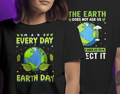 Earth Day Trendy T-shirt Design.