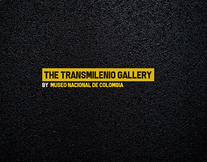 The Transmilenio Gallery by Museo Nacional de Colombia