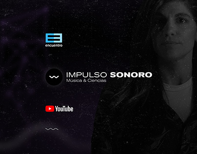 Impulso Sonoro - Música y Ciencias - Canal Encuentro