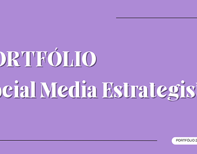 PORTFÓLIO | Social Media Estrategista