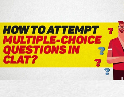 How to Attempt Multiple-Choice Questions in CLAT?