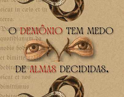 ''O demônio tem medo de almas decididas.''