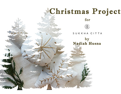 Christmas Project for Sukkha Citta