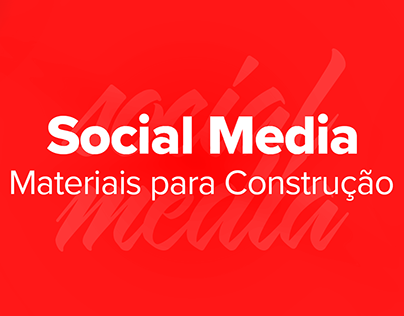 Social Media - Loja de Materiais para Construção