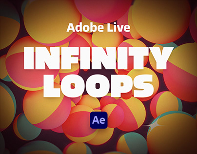 Adobe Live – Infinity Loops