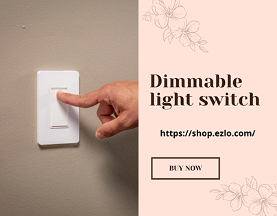 Choosing Dimmable Light Switches?