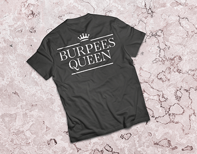 Burpees queen t-shirt