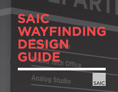 SAIC Wayfinding Design Guide