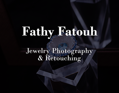 Fathy Fatouh Jewellry Photography and Retouching