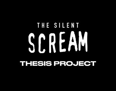 The SIlent Scream