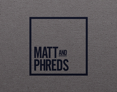 Matt & Phreds