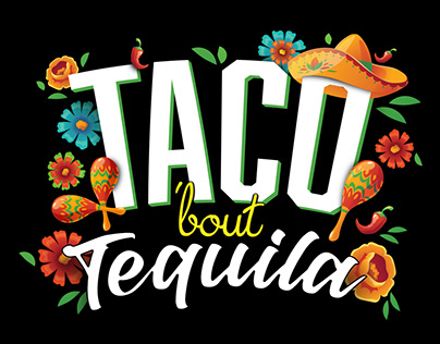 Taco 'bout Tequila Branding & Logo Type
