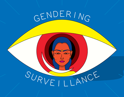 Gendering Surveillance - Internet Democracy Project