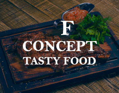 CONCEPT OF TASTY FOOD