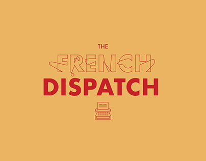 The French Dispatch Micro-Rebrand