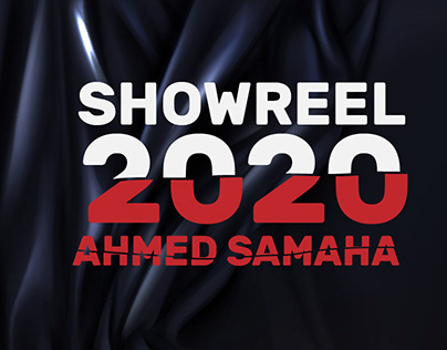 AHMED SAMAHA SHOWREEL 2020