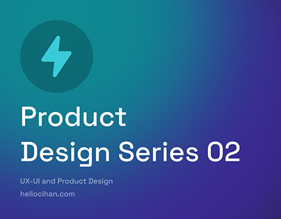 Product Design Series 02