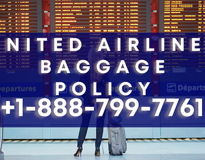 New Updated in 2024 United Airlines Baggage Policy