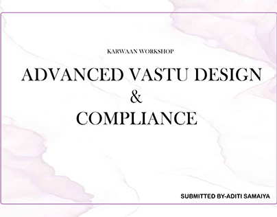 Advance Vastu Design And Compliance