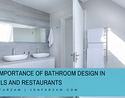 The Importance of Bathroom Design in Hotels