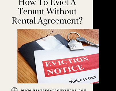 How To Evict A Tenant Without Rental Agreement