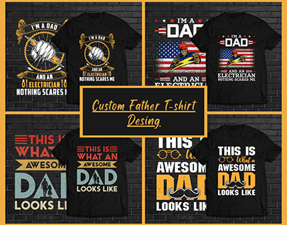 Custom Father T-shirt Design