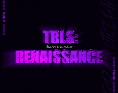 TBLS: RENAISSANCE HOODIE MOCKUP