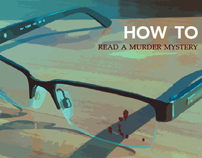 How to Read a Murder Mystery