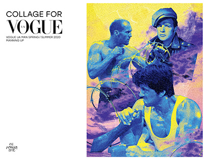 MANNIN UP collage for Vogue UA MAN