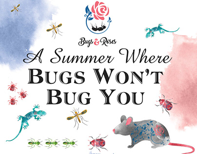 Bugs & Roses Summer Campaign 2021