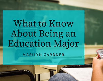 What to Know About Being an Education Major