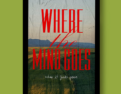 "where the mind goes"