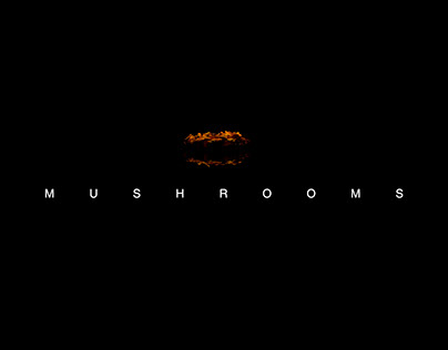 MUSHROOMS