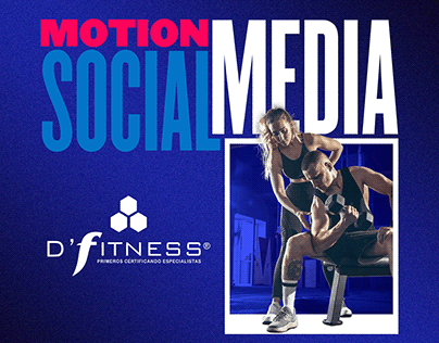 Motion Social Media / D'fitness