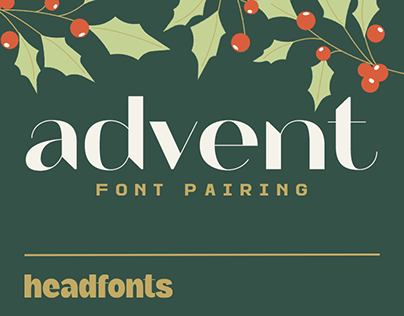 Advent Font Pairing / Christmas Fonts