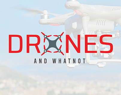 Drones and whatnot