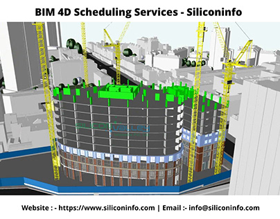 BIM 4D Construction Scheduling Services - Siliconinfo