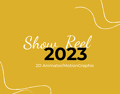 show reel (2D Aimation)
