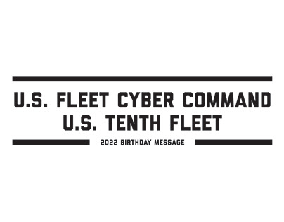 U.S. Fleet Cyber Command 2022 Birthday Message