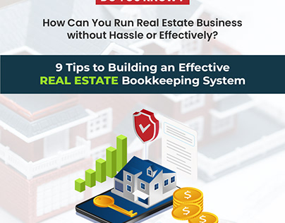 9 Tips for effective Real Estate bookkeeping system