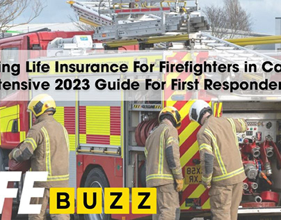 Life Insurance for Firefighters in Canada