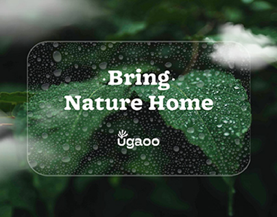 Ugaoo- Bring Nature Home Campaign