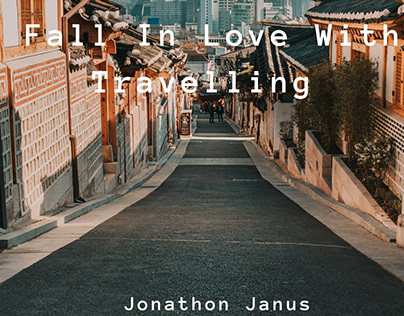 Jonathon Janus | Fall In Love With Travelling