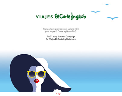 P&G & Viajes El Corte Inglés 2019 Summer Campaign