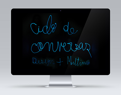 Ciclo de Conversas Design + Multimédia