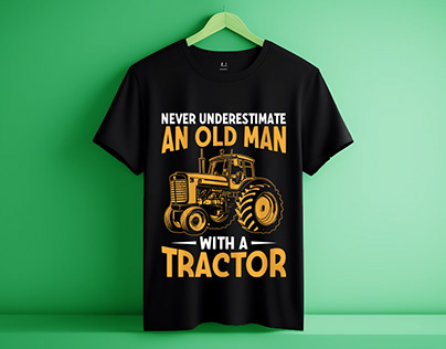 Tractor Funny Farmer​​​​​​​​​​​​​​ T-Shirt Design