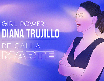 Diana Trujillo, de Cali a Marte / Adobe Spark Page